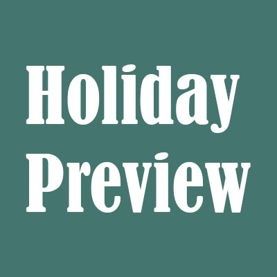 holiday preview